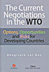 The Current Negotiations in the WTO Options, Opportunities and Risks for Developing Countries - Click Image to Close